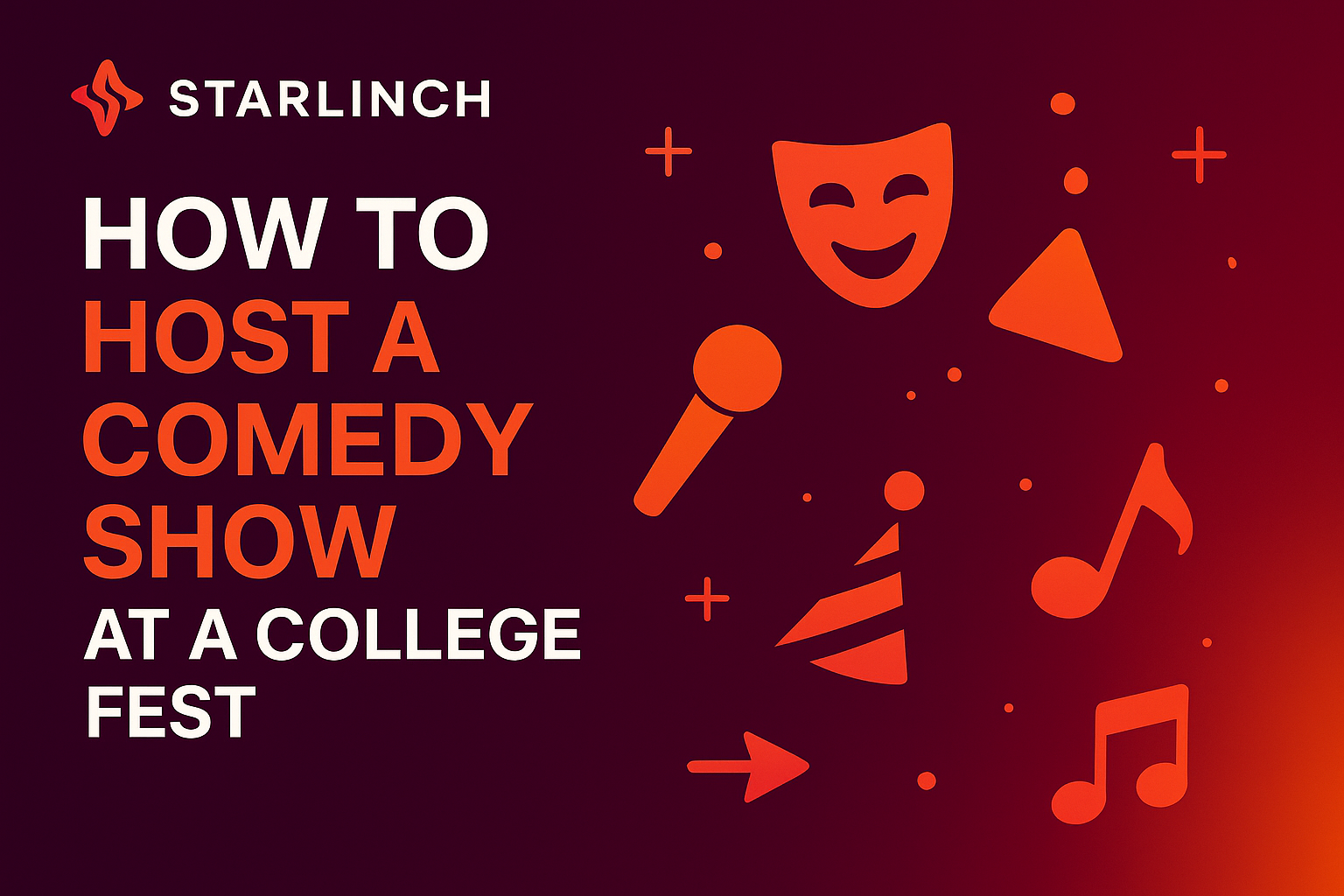 How to Host a Comedy Show at a College Fest