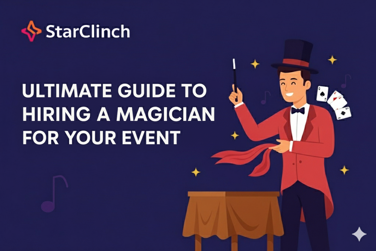 Ultimate Guide to Hiring a Magician for Your Event