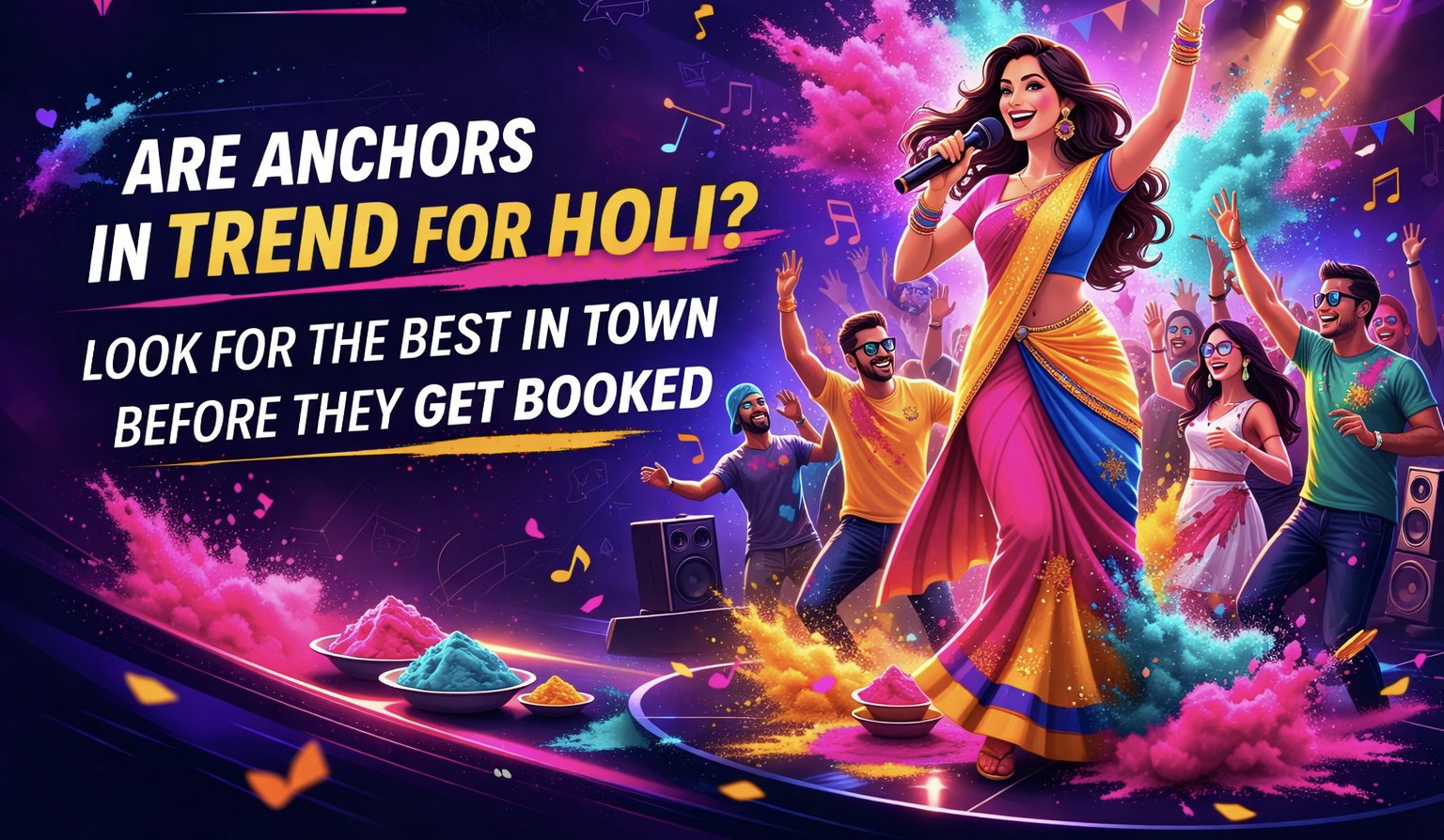 Are anchors in trend for Holi? Look for the best in town before they get booked